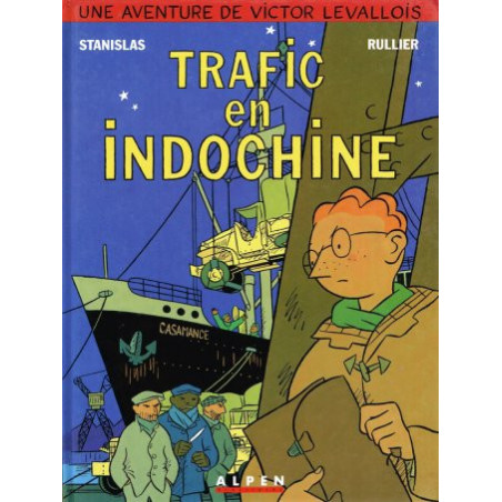 Victor Levallois T1 - Trafic en Indochine