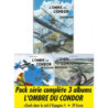 Pack 3 albums L'Ombre du Condor