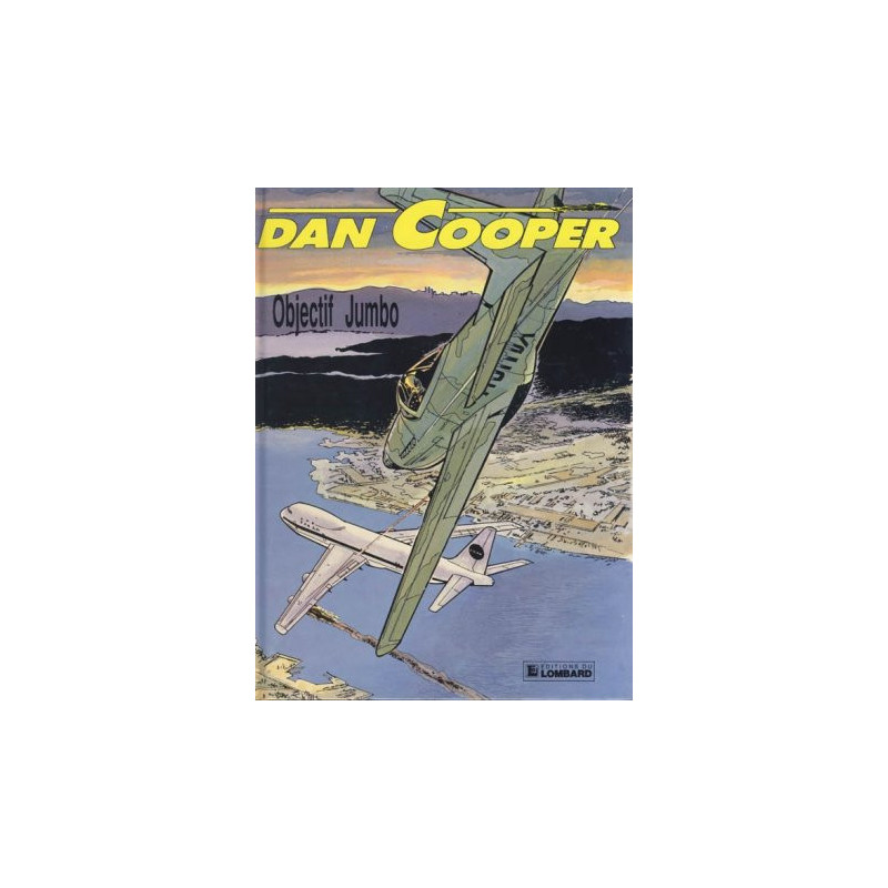 Dan Cooper 22 - Objectif Jumbo