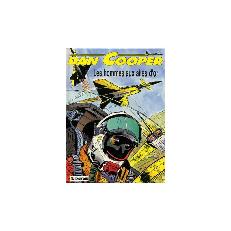 Dan Cooper 16 - Les hommes aux ailes d'or