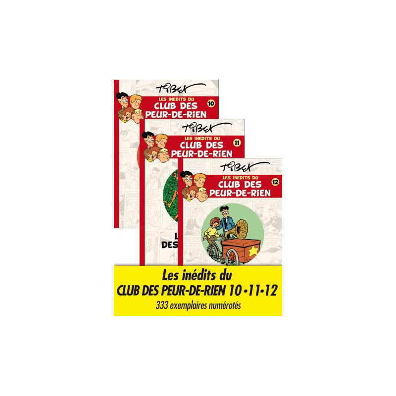 Les inédits du Club des Peur-de-rien 10-11-12