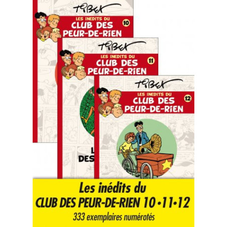 Les inédits du Club des Peur-de-rien 10-11-12