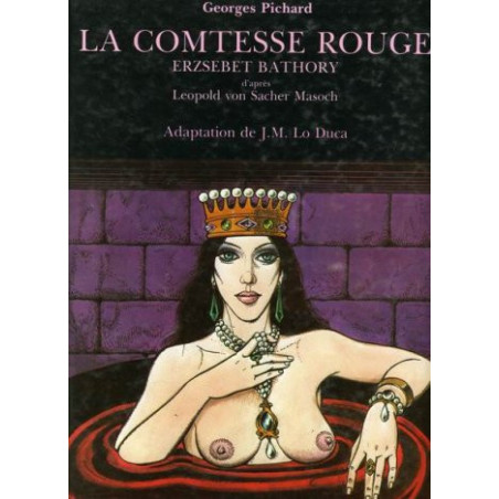 La Comtesse rouge - Erzsebet Bathory