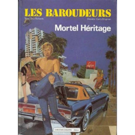 Les Baroudeurs - Mortel Héritage