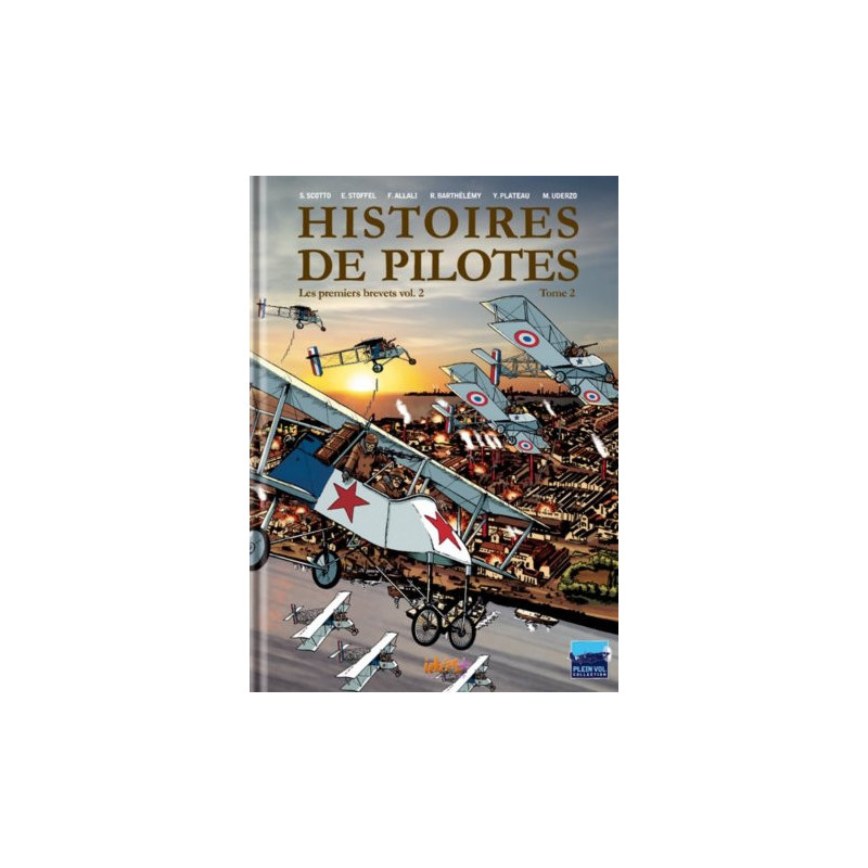 histoires de Pilotes Tome 2