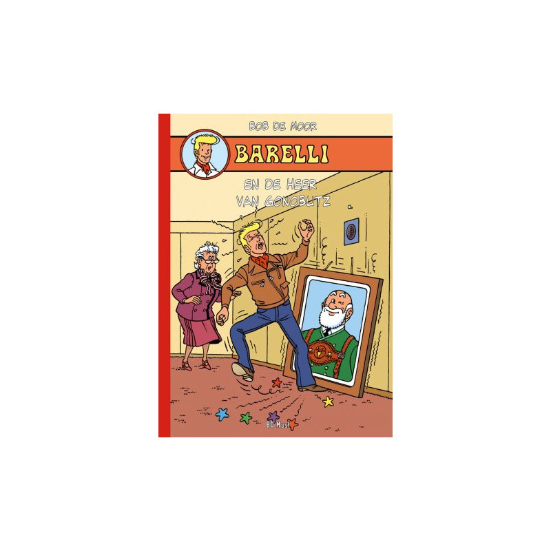 T7  - Barelli en de Heer Van Gonobutz