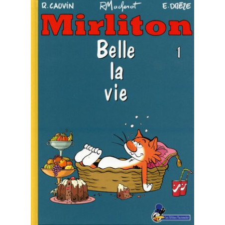 Mirliton Tome 1