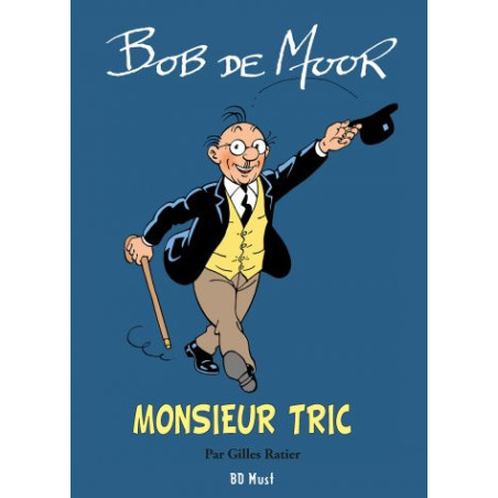 Dossier Monsieur Tric