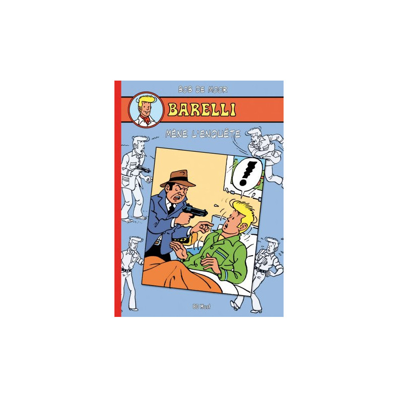 T8 - Barelli mène l'enquête