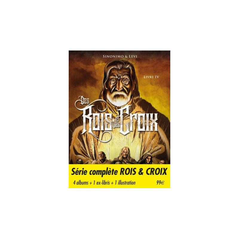 Intégrale 4 albums Des Rois et des Croix