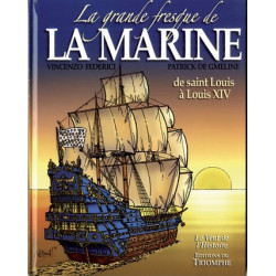 Intégrale la Grande Fresque de la Marine