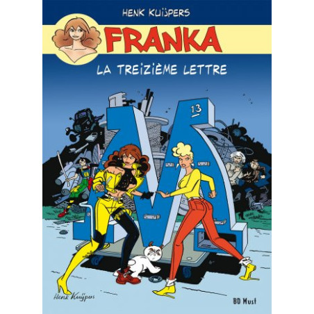 T13 - La 13ème Lettre