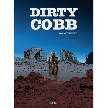 Dirty Cobb Tirage de Luxe