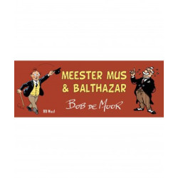 Meester Mus & Balthazar