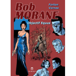 Bob Morane - Objectif Equus