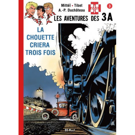 T3 - La chouette criera trois fois