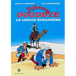 Johnny Goodbye - La légion étrangère