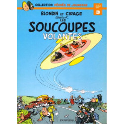 Blondin et Cirage découvrent les soucoupes volantes