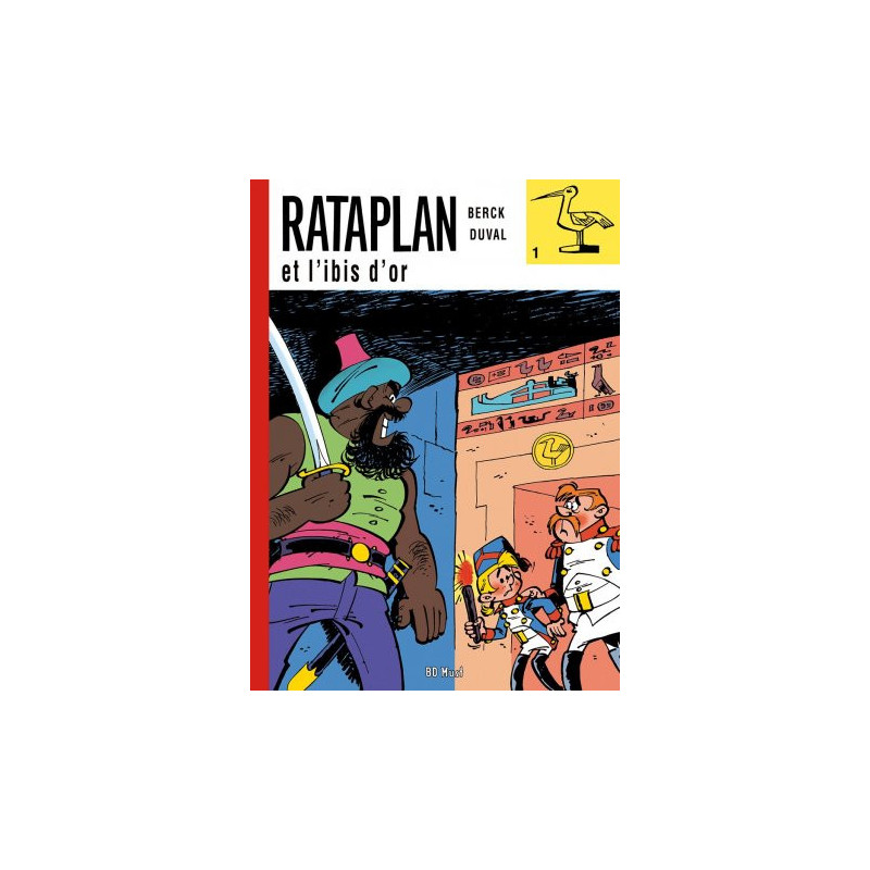 Rataplan et l'ibis d'or
