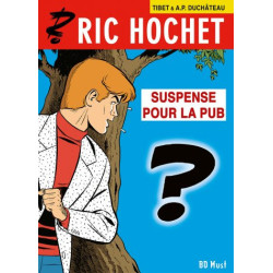 Ric Hochet Suspense pour la Pub