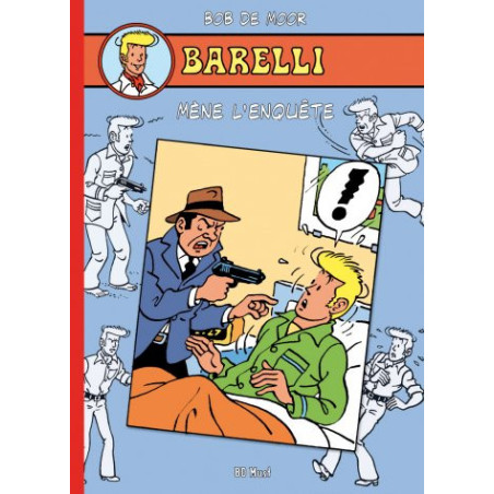 T8 - Barelli mène l'enquête