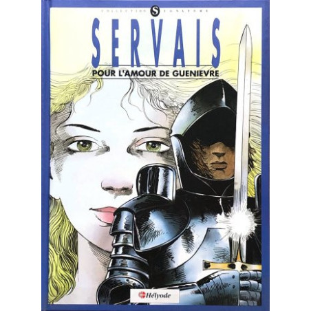 Servais - Pour l'amour de Guenievre