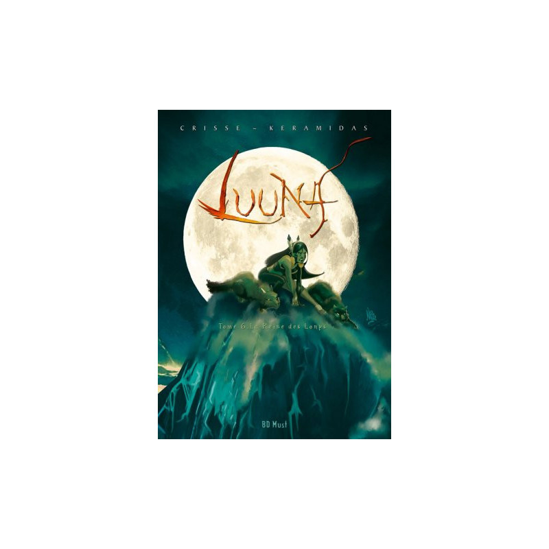 T6 - La Reine des Loups