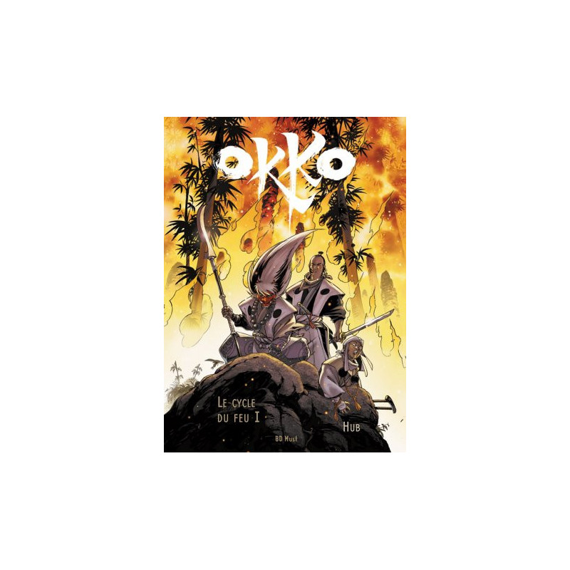T7 - Le Cycle du Feu, Tome 1