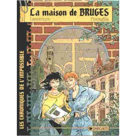 Les chroniques de l'impossible • La maison de Bruges