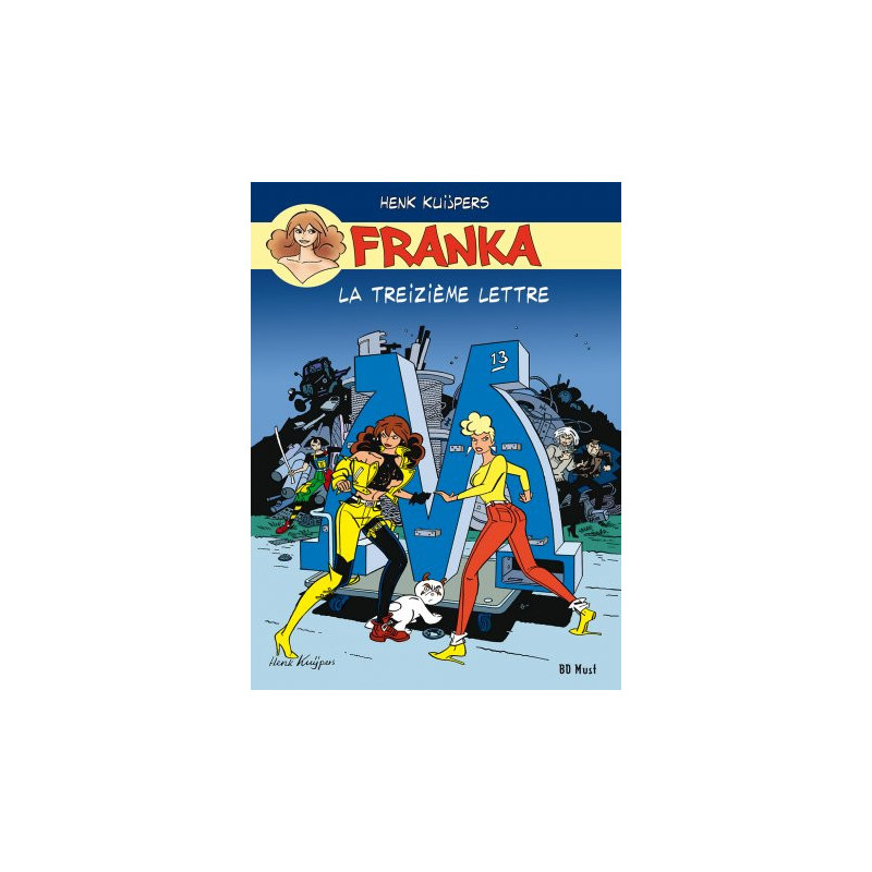 T13 - La 13ème Lettre