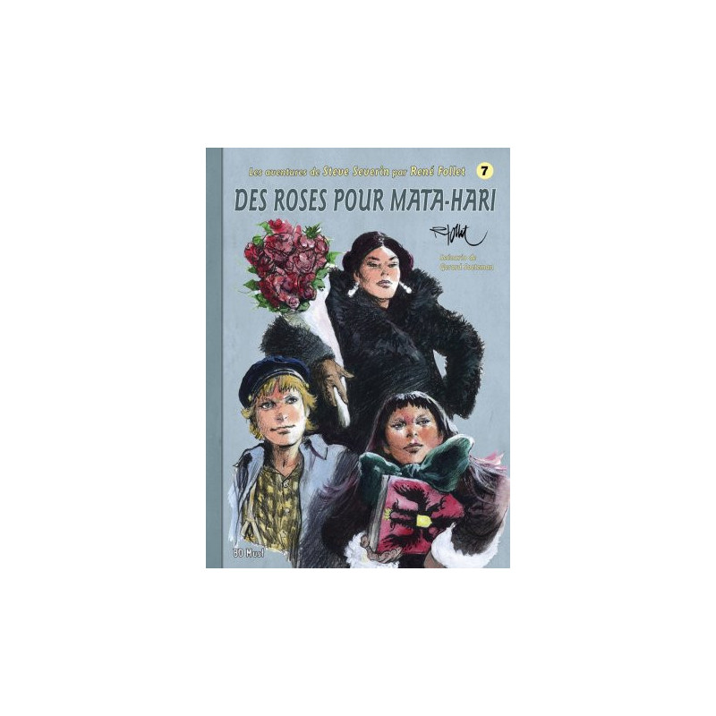 T7 - Des Roses pour Mata-Hari