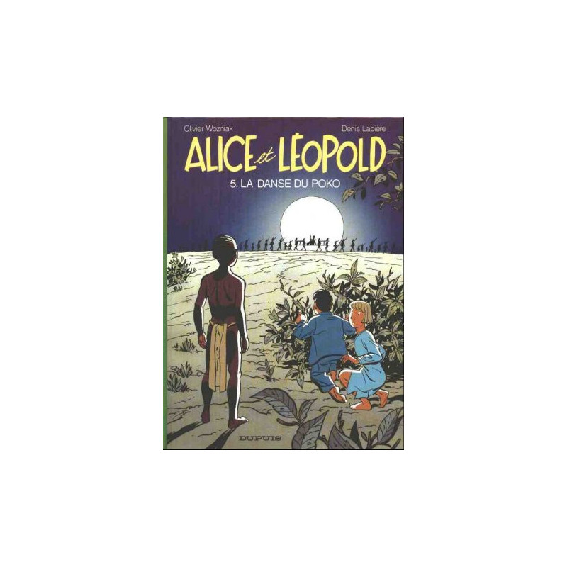 Alice et Leopold T5