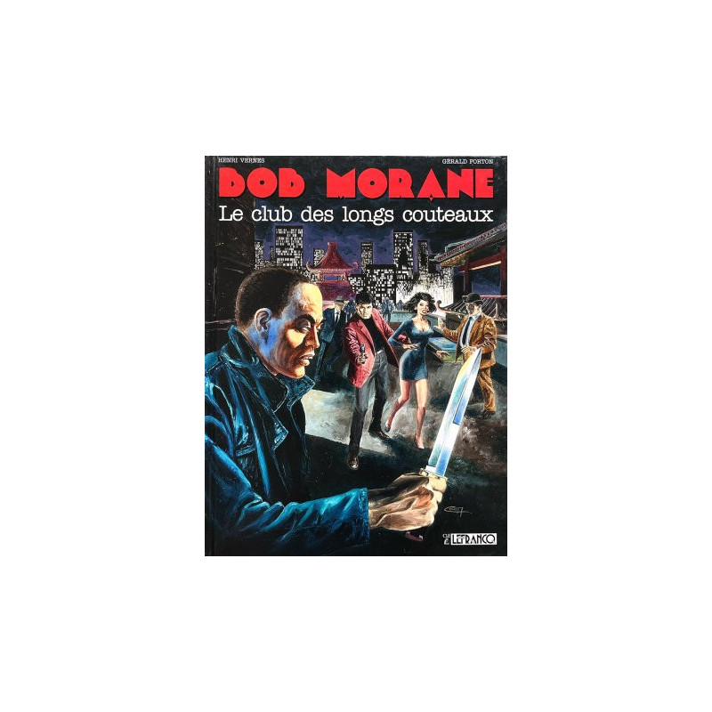 Bob Morane T14 Le Club des Longs Couteaux