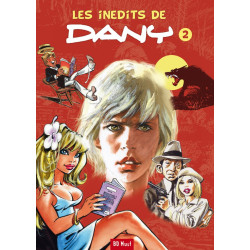 Dany -  Les Inédits 2 Luxe + Fac-similé
