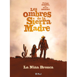 Les Ombres de la Sierra Madre - Pack Collector