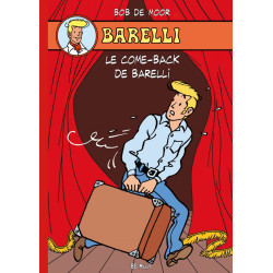 Barelli - T9 - Le come-back de Barelli Luxe