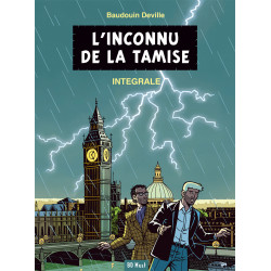 L'Inconnu de la Tamise - Intégrale