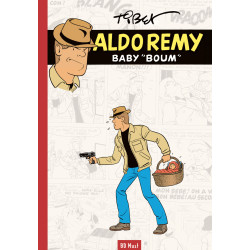 Aldo Remy T4 • Baby Boum • Tirage de Luxe