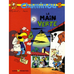 Chaminou • La main verte