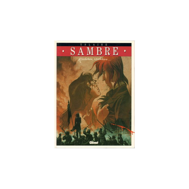 Sambre T3, Révolutions, révolution...