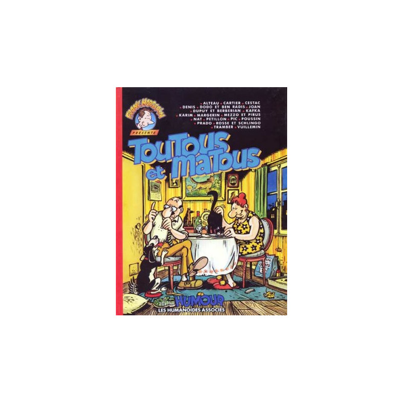 Frank Margerin présente • Toutous et Matous