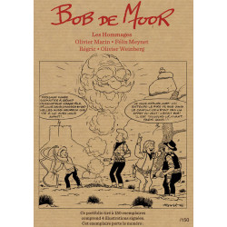 Bob De Moor • La Ligne Claire d'Hergé + Hommages