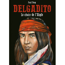 Delgadito - Coffret  tomes 1, 2, 3 & 4