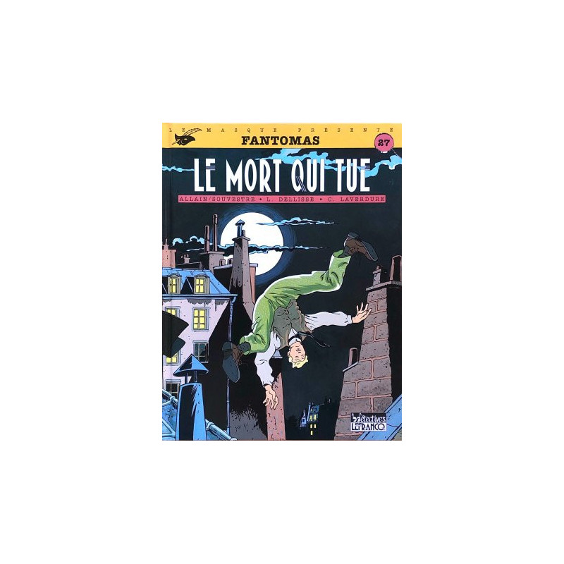 Fantomas, Le mort qui tue.