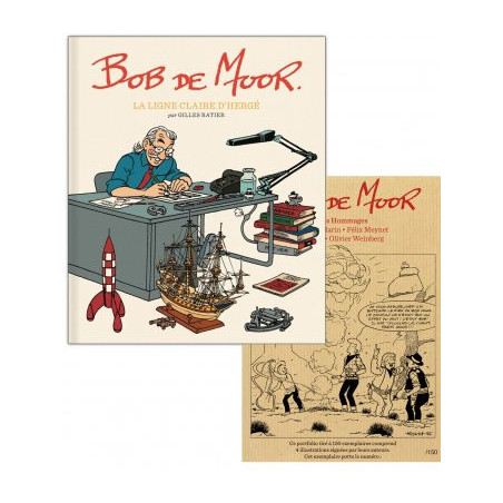 Bob De Moor • La Ligne Claire d'Hergé + Hommages