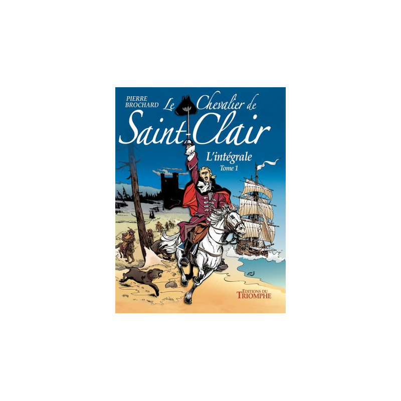 Intégrale Le Chevalier de Saint-Clair