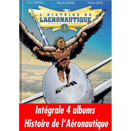 Intégrale 4 albums Histoire de l'Aéronautique