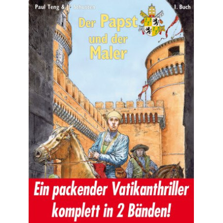 Der Papst und der Maler Buch 1+2