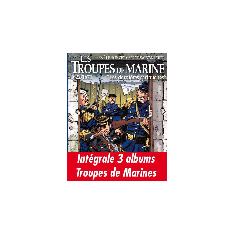Intégrale Les Troupes de Marine