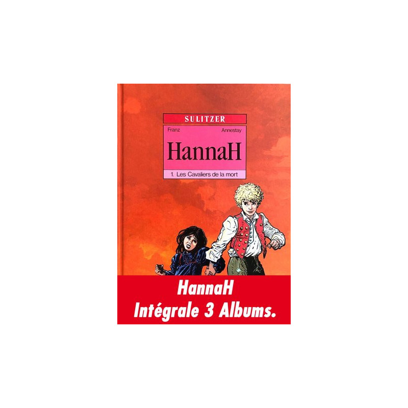 Intégrale 3 albums HannaH